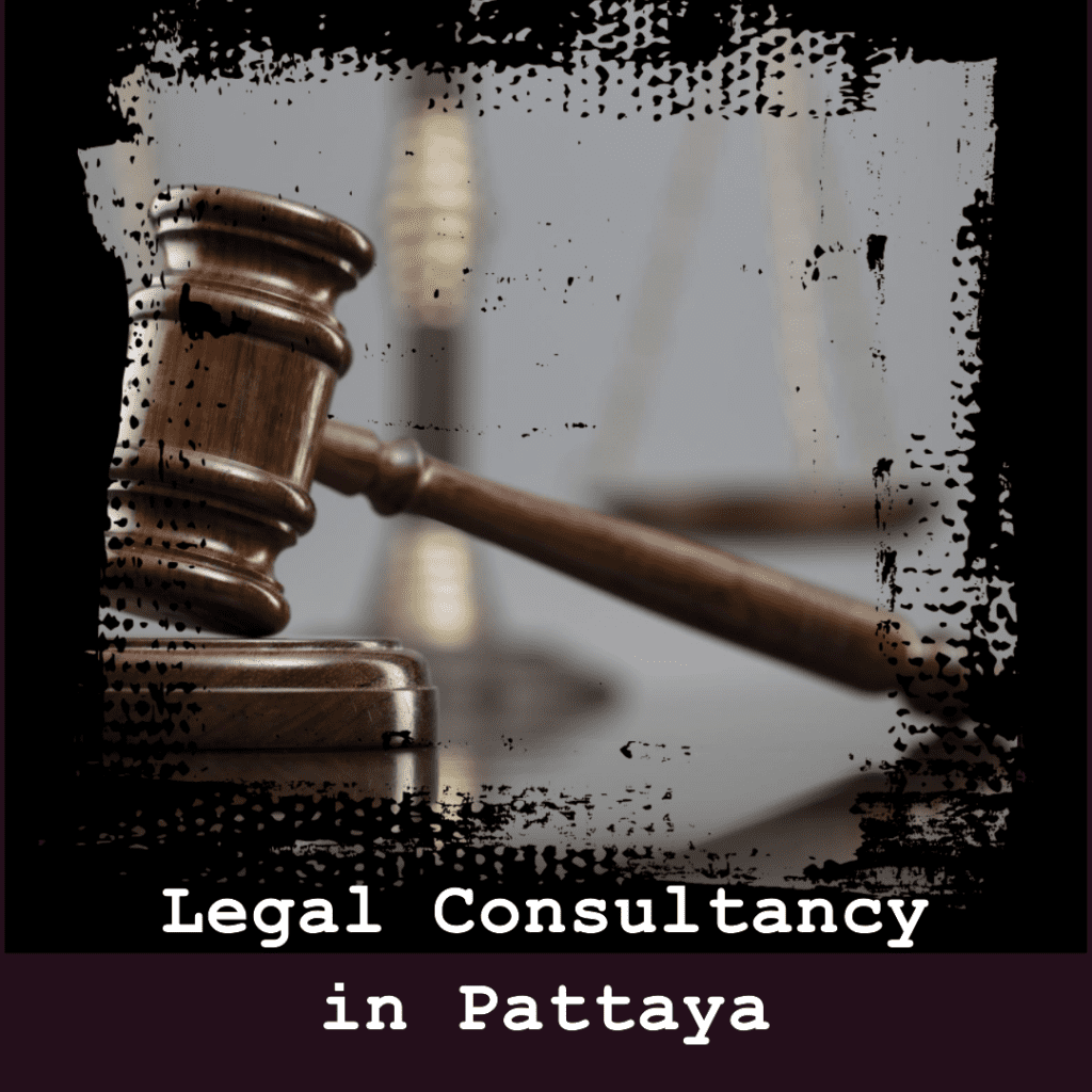 Legal Consultants Pattaya